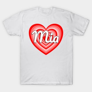 I Love Mia Heart Mia Name Funny Mia T-Shirt